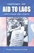 History of Aid to Laos: Motivations and Impacts (Mekong Press) by Viliam Phraxayavong