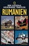 National Geographic Traveler - Rum�nien