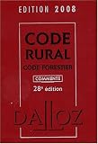 Revue Dalloz-Sirey  / Code rural Code forestier : Commenté