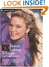 50 Portrait Lighting Techniques for Pictures that Sell