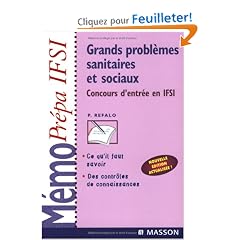 Grands probl�mes sanitaires et sociaux : Concours d'entr�e en IFSI