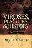 Viruses, Plagues, and History: Past, Present and Future