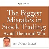 The Biggest Mistakes in Stock Trading: Avoid Them and Win
