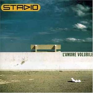 Stadio - L'Amore Volubile