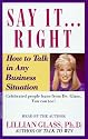 Say It Right How To Talk In Any Business Situatons