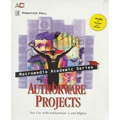 Authorware Projects: For Use With Authorware 3 and Higher (Macromedia Academic)