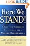 Here We Stand!: A Call from Confessing Evangelicals for a Modern Reformation