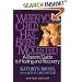 When Your Child Has Been Molested: A Parents Guide to Healing and Recovery