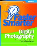 Faster Smarter Digital Photography