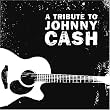 A Tribute to Johnny Cash