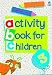 Oxford Activity Book for Children: Bk. 3 (Oxford Activity Books for Children)