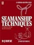 Seamanship Techniques, 2nd Edition (2 Volumes)