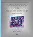 Book Introduction To Health Services (Delmar Series in Health Services Administration)