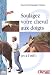 Soulagez votre cheval aux doigts (et à l'oeil). 2ème édition