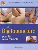 Livres Massages - La digitopuncture : Pour les maux courants