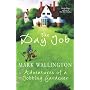 The Day Job: Adventures of a Jobbing Gardener