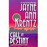 Call It Destinyby Jayne Ann Krentz