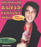 Eating the Elvis Presley Way