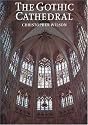 The Gothic Cathedral: The Architecture of the Great Church 1130-1530