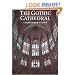 The Gothic Cathedral: The Architecture of the Great Church 1130-1530