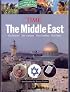 Time: The Middle East: The History, the Conflict, the Culture, the Faiths