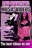 Lap Dancing Music Videos: The Best Videos on DVD