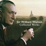 Sir William Walton: Collected Works