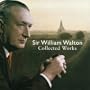 Sir William Walton: Collected Works