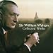 Sir William Walton: Collected Works