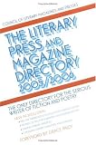 The Literary Press and Magazine Directory 2005/2006: The Only Directory for the Serious Writer of Fiction and Poetry (Clmp Directory of Literary Magazines and Presses)