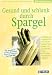 Gesund und schlank durch Spargel