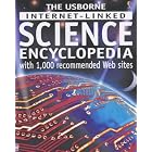 Click here to buy  The Usborne Internet-linked Science Encyclopedia (Internet-linked)  by Judy Tatchell.