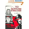 Nineteen Thirty-Three: The Devil Comes to Henry County