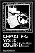 Charting Your Course : How to Prepare to Teach More Effectively