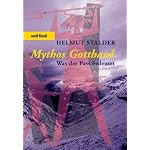 Mythos Gotthard. Was der Pass bedeutet. book cover