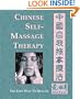 Chinese Self-Massage Therapy: The Easy Way to Health