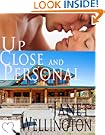 UP CLOSE AND PERSONAL--a Second-Chances Sweet Romance UP CLOSE AND PERSONAL--a Second-Chances Sweet Romance