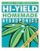 Hi-Yield Homemade Hydroponics
