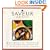Saveur Cooks Authentic French: Rediscovering the Recipes, Traditions, and Flavors of the World's Greatest Cuisine