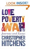 Love, Poverty and War: Journeys and Essays