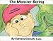 Books : The Monster Boring