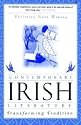 Contemporary Irish Literature: Transforming Tradition