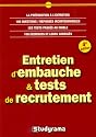 Entretien d'embauche & tests de recrutement