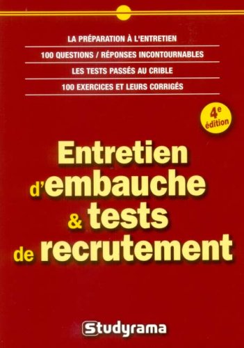 Entretien d'embauche & tests de recrutement