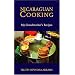 Nicaraguan Cooking: My Grandmother's Recipes