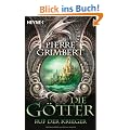 Die G�tter - Ruf der Krieger: Die G�tter 1 - Roman
