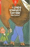 Un papa vraiment terrible
