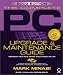 The Complete PC Upgrade and Maintenance Guide (Complete PC Upgrade & Maintenance Guide)