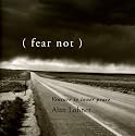 (fear not) Venture to inner peace