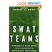 Swat Teams: Explosive Face-offs With America's Deadliest Criminals